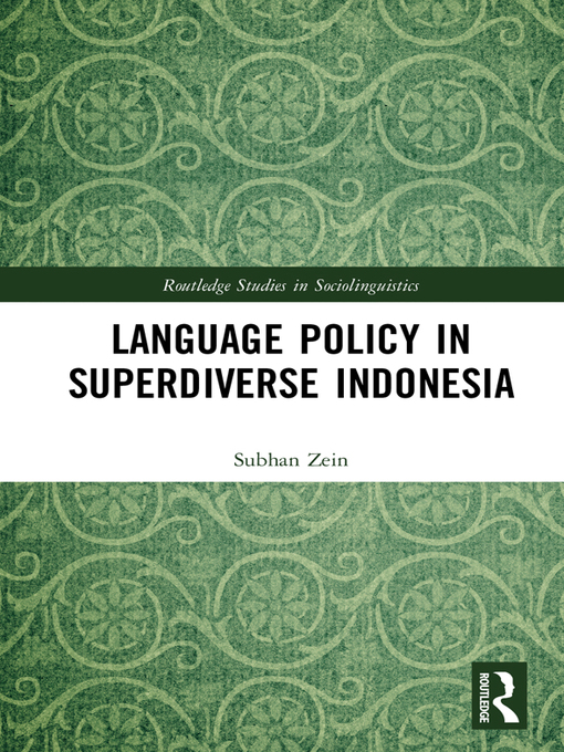 Title details for Language Policy in Superdiverse Indonesia by Subhan Zein - Wait list